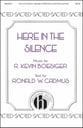 Here in the Silence SATB choral sheet music cover